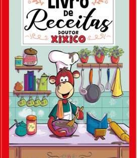 Livro Receitas Dr. Xixico