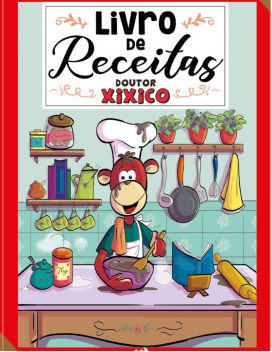 Livro Receitas Dr. Xixico